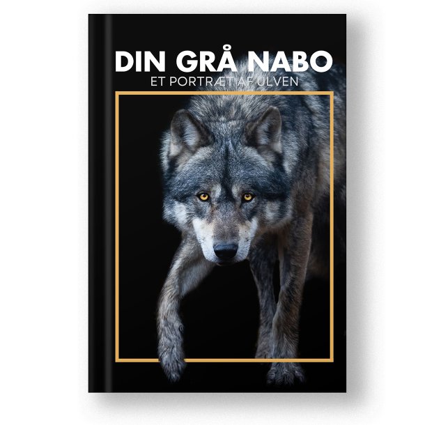 Din Gr Nabo - Et Portrt af Ulven